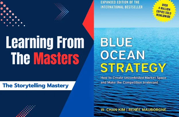 Chan Kims Blue Ocean Strategy: A Simple Explanation for Beginners