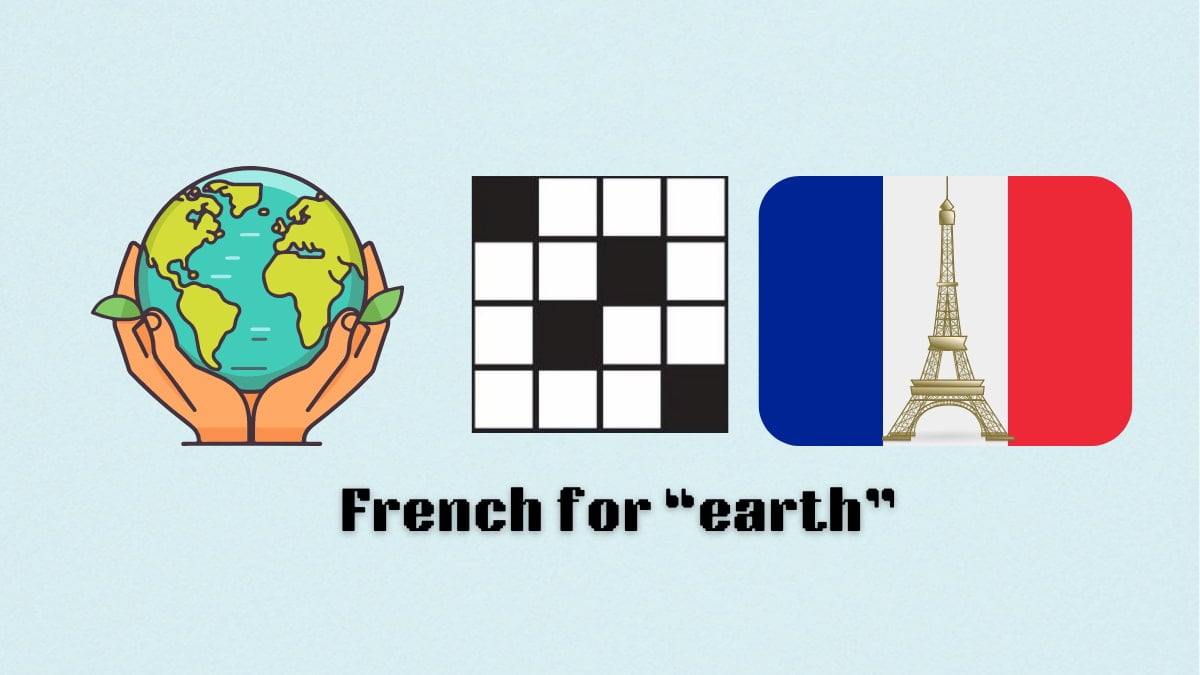 Why Learn French for Earth NYT? The Ultimate Guide