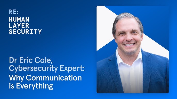 Who Is Eric Cole? Learn All About This Cybersecurity Expert