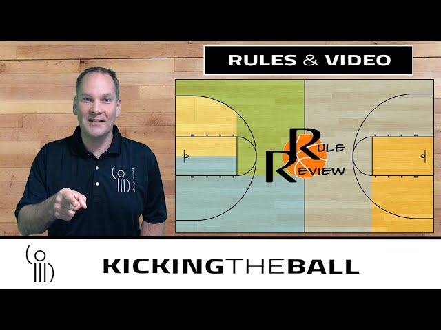 Can You Kick the Ball in Basketball? (Learn the Basic Rules Here)