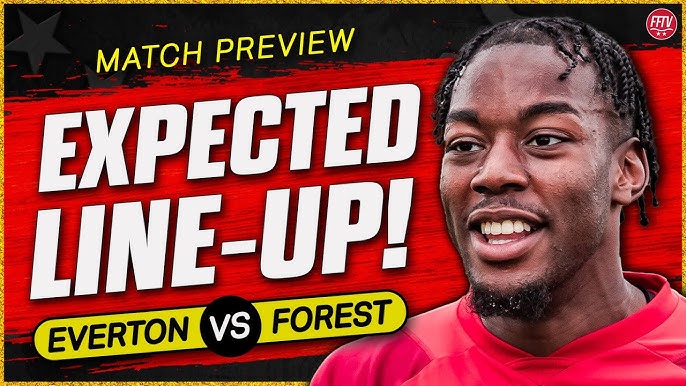 Nottingham vs Everton: Who Will Win This Big Match? Check Out Our Simple Preview!