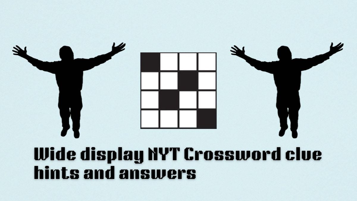 Wide Display NYT Crossword Clues: Where to Find Answers Online Wide Display NYT Crossword Clues: Where to Find Answers Online