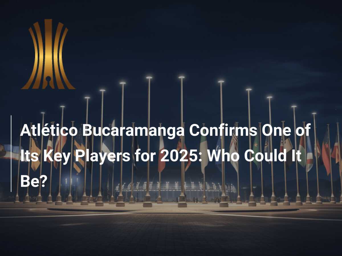 Bucaramanga FC: Stay Updated on Your Team (Match Highlights, News, and More in One Place)