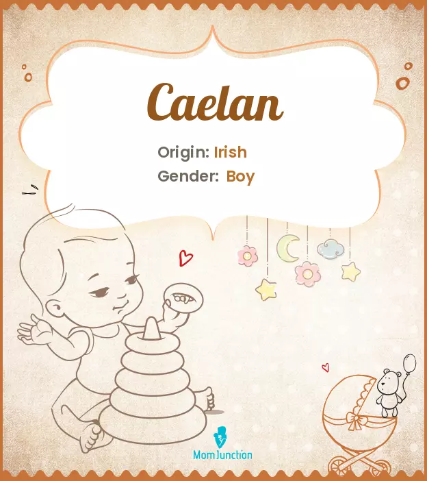 Uncover the hidden meaning of name Caelan and learn about its variations across cultures.