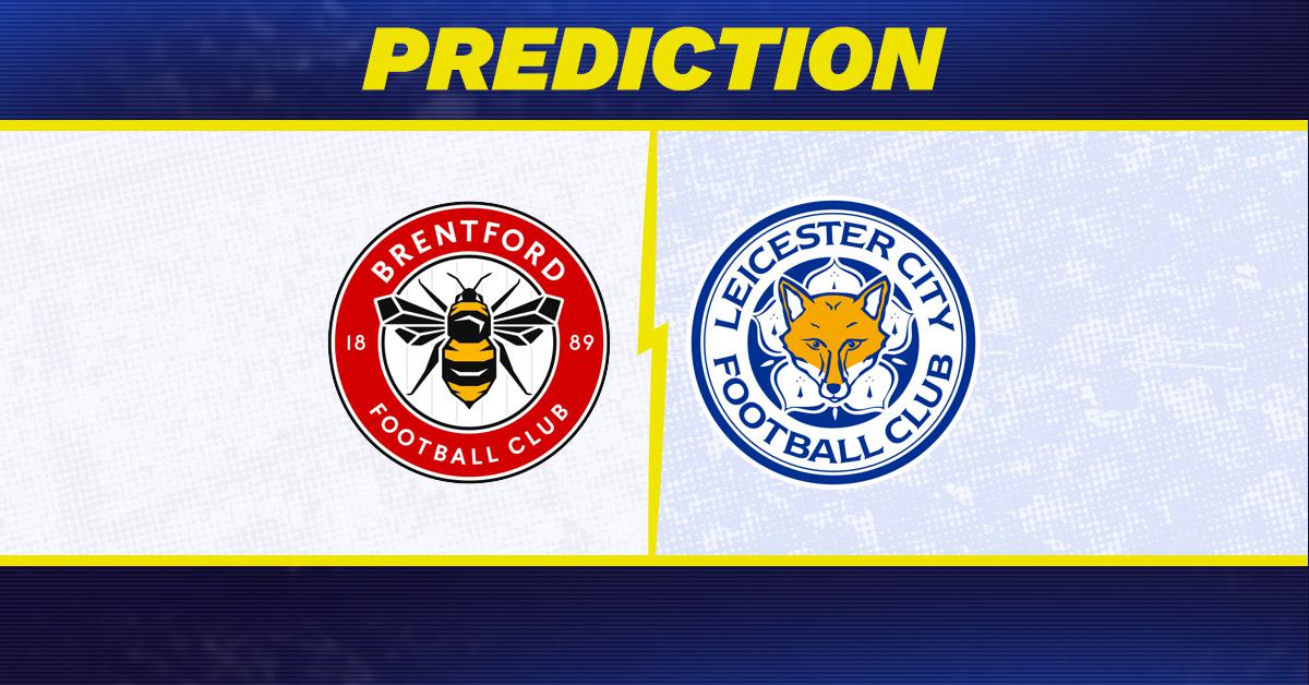 Need a Brentford vs Leicester prediction? Here is what the experts are saying before the big match kicks off.