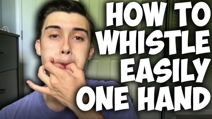 Can you really whistle with one hand? (Yes, and we show you exactly how to do it quickly)