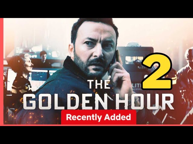The Golden Hour Season 2 new changes? See whats different and exciting now.