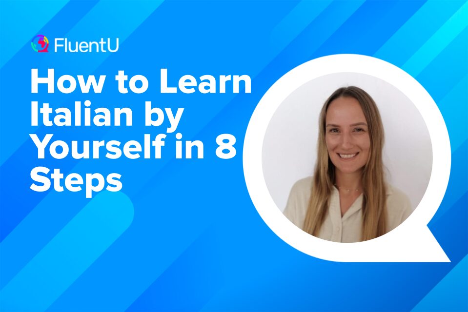 Learn Italian for Eight? Simple Steps to Start Speaking Today!