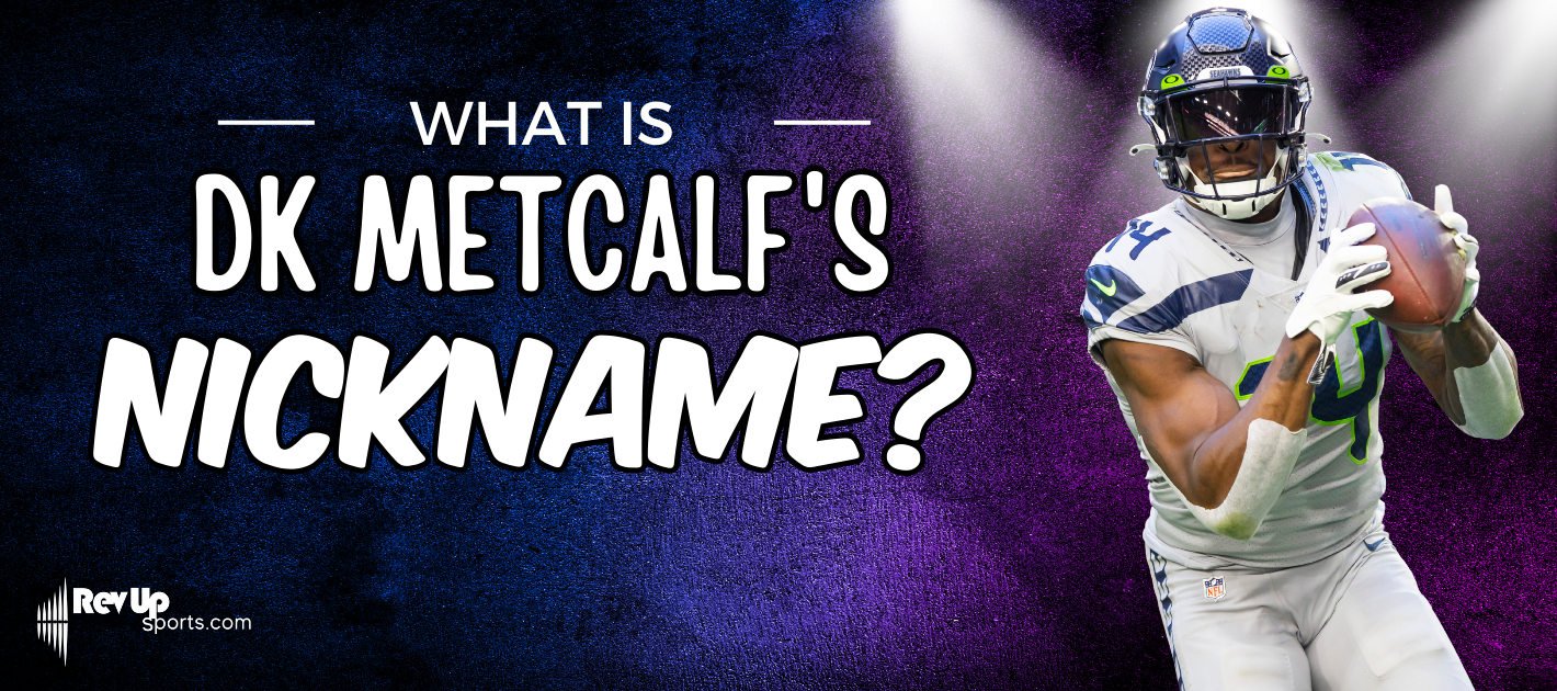 What Is DK Metcalf Nickname Find His Best Known Aliases Here