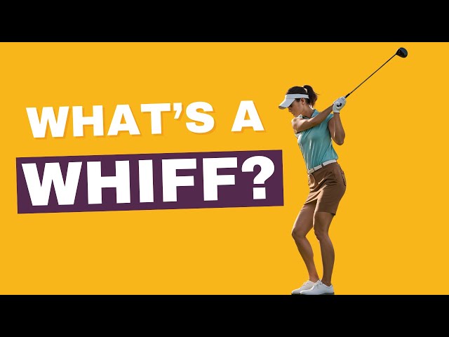 Whiff meaning golf explained simply avoid this big mistake now