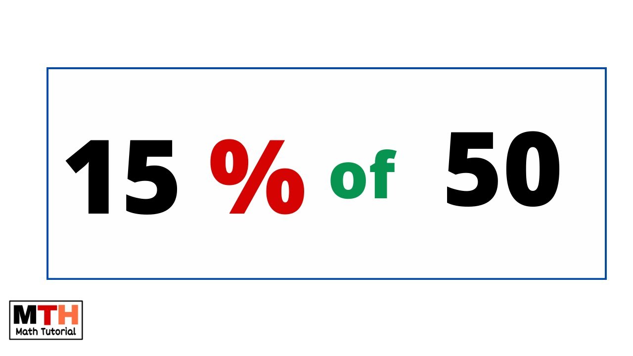 What is 15 of 50? Easy Math Fraction Answer for You!