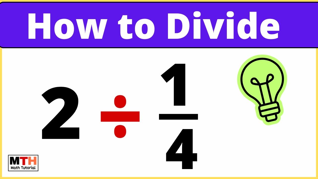 What is 2 divided by 1/4? Easy Step-by-Step Math Answer Revealed