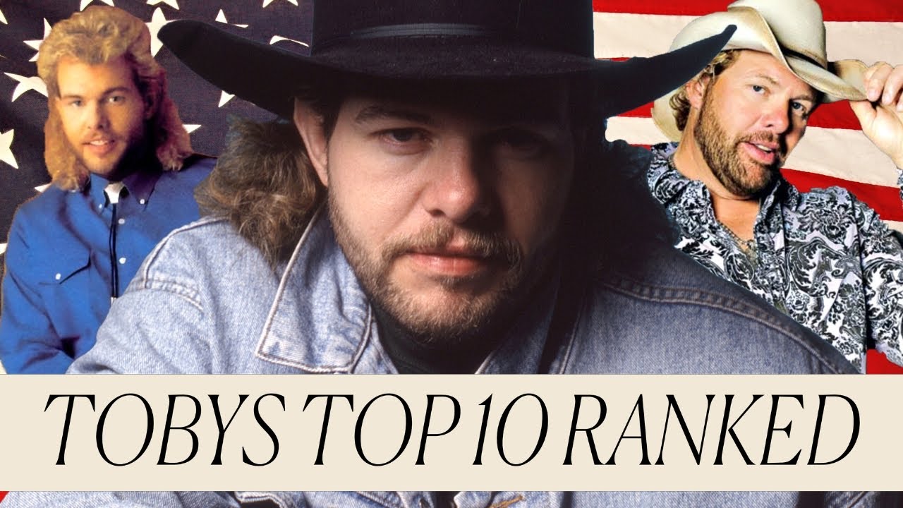 Best Toby Keith Johnson Songs Ever Top 10 Must Hear Hits