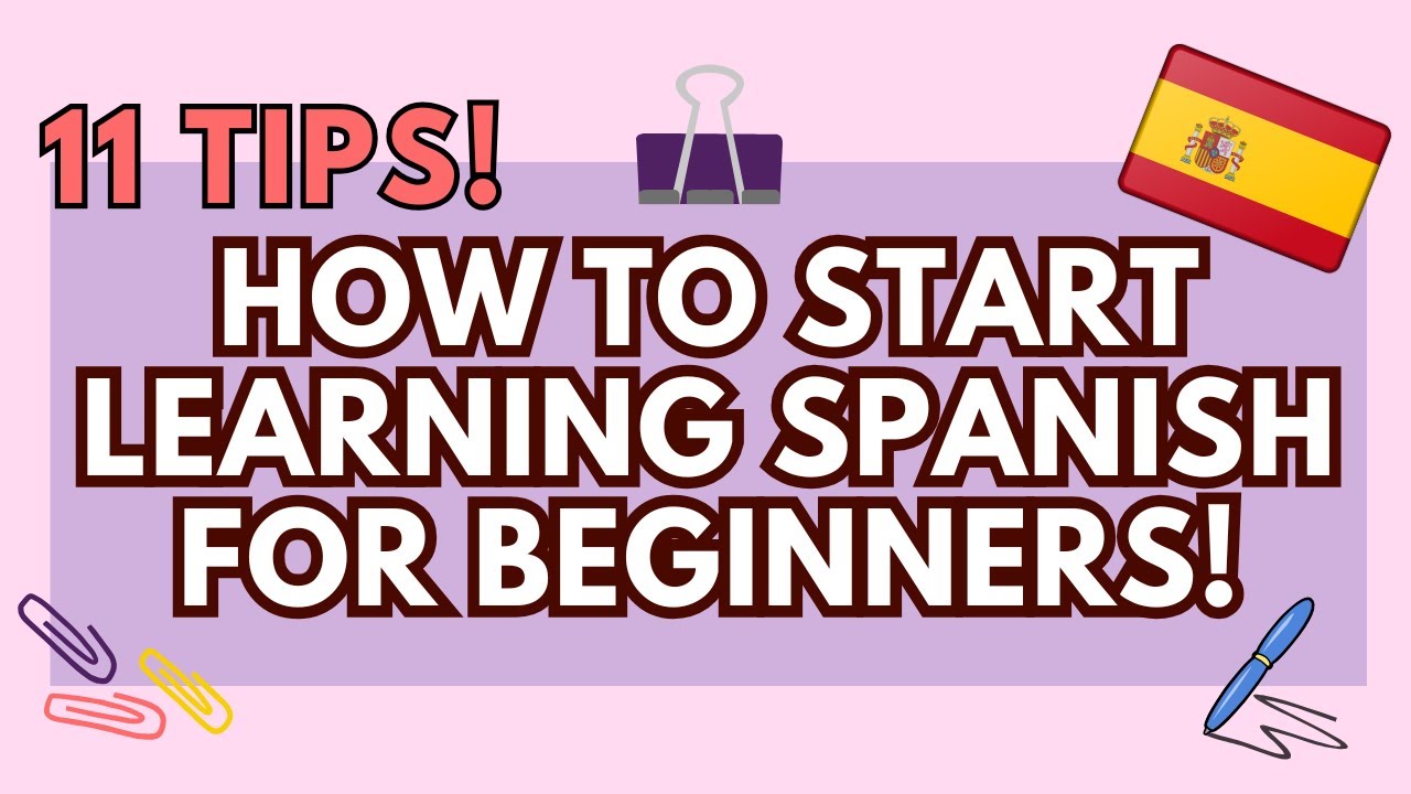 Open Spanish How to Start Learning Best Easy Beginner Tips