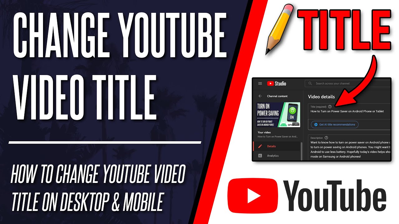need edit title how to change youtube video name now